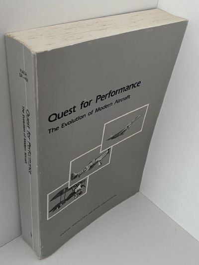 QUEST FOR PERFORMANCE: The Evolution of Modern Aircraft