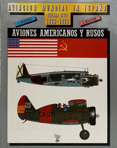 AVIACION MUNDIAL EN ESPAÑA (Guerra Civil) 1936-1939
