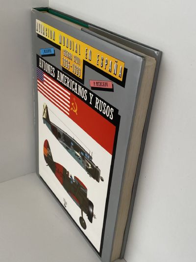 AVIACION MUNDIAL EN ESPAÑA (Guerra Civil) 1936-1939