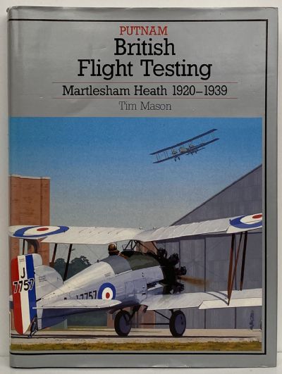 BRITISH FLIGHT TESTING: Martlesham Heath 1920-1939