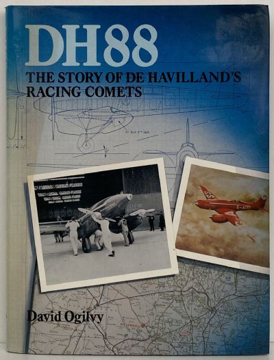 DH88: The Story of De Havilland's Racing Comets