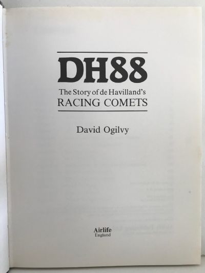 DH88: The Story of De Havilland's Racing Comets