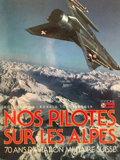 NOS PILOTES SUR LES ALPES