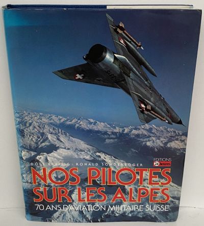 NOS PILOTES SUR LES ALPES