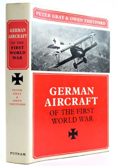 GERMAN AIRCRAFT OF THE FIRST WORLD WAR
