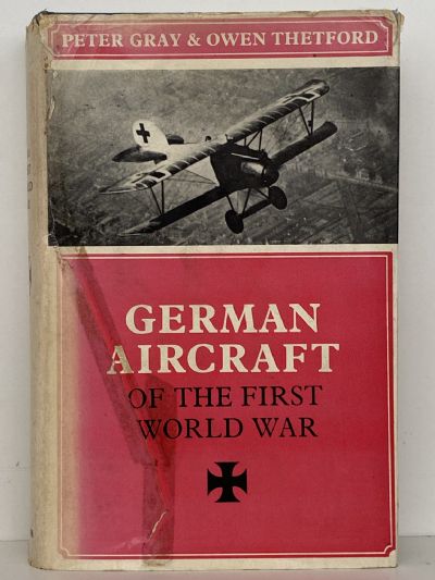GERMAN AIRCRAFT OF THE FIRST WORLD WAR