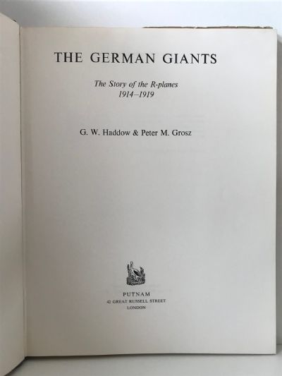THE GERMAN GIANTS: The German R-Planes 1914-1918
