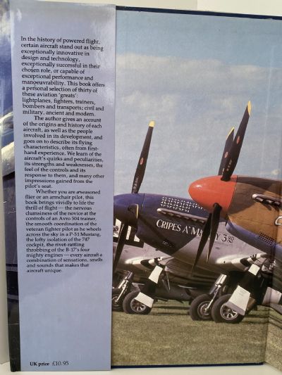 THE WORLD'S CLASSIC AIRCRAFT: From Canvas to Concorde and the View From the Pilot's Seat