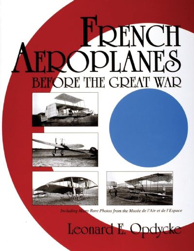 FRENCH AEROPLANES BEFORE THE GREAT WAR