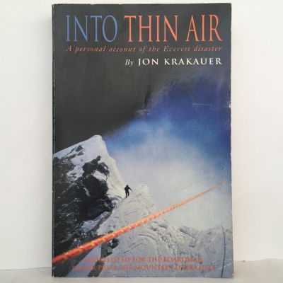 Into Thin Air : Personal Account of the Mt. Everest 