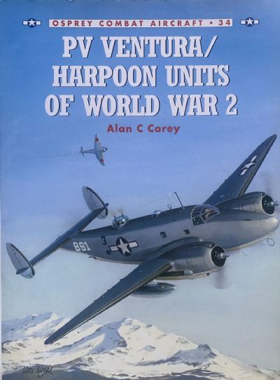 PV VENTURA / HARPOON UNITS OF WORLD WAR 2