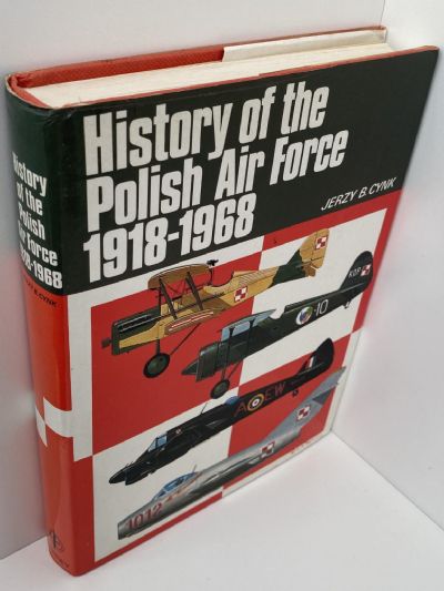 HISTORY OF THE POLISH AIR FORCE 1918-1968