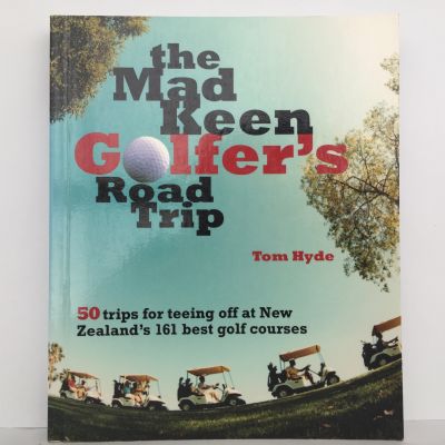 The Mad Keen Golfer's Road Trip