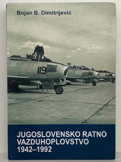 JUGOSLOVENSKO RATNO VAZDUHOPLOVSTVO 1942-1992