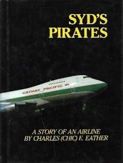SYD'S PIRATES: A Story of an Airline 