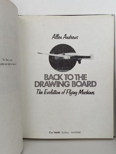 BACK TO THE DRAWING BOARD: The Evolution of Flying Machines