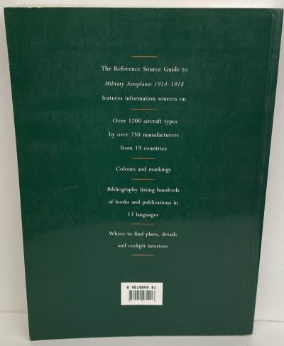 MILITARY AEROPLANES 1914 to 1918 - The Reference Guide To