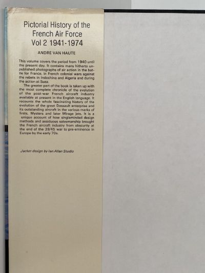 PICTORIAL HISTORY OF THE FRENCH AIR FORCE: 1909-1974