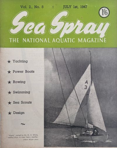 VINTAGE MAGAZINE: Sea Spray - July 1947 - Vol. 2, No. 8