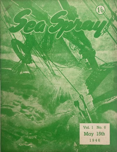 VINTAGE MAGAZINE: Sea Spray - May 1946 - Vol. 1, No. 6