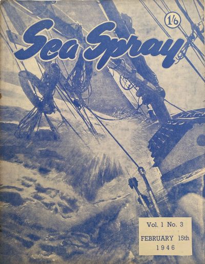 VINTAGE MAGAZINE: Sea Spray - February 1946 - Vol. 1, No. 3