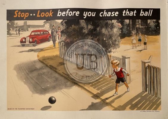 VINTAGE POSTER: Road Safety / Stop...Look - before you chase that ball 1950s