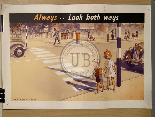 VINTAGE POSTER: Children's Road Safety - Always...Look Both Ways 1950s