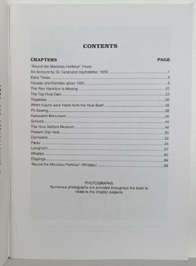 THE SETTLEMENT OF THE HUIA: A history of The Huia and the Manukau Harbour
