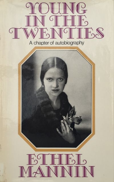 Young in the Twenties : A chapter of autobiography 