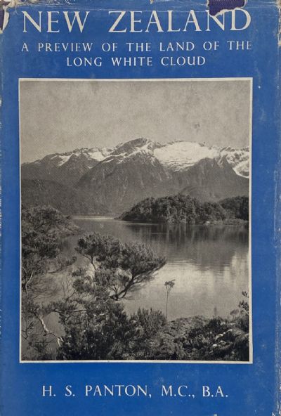 NEW ZEALAND: A Preview of The Land of The Long White Cloud