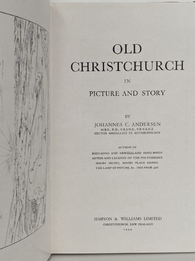 OLD CHRISTCHURCH: In Picture and Story