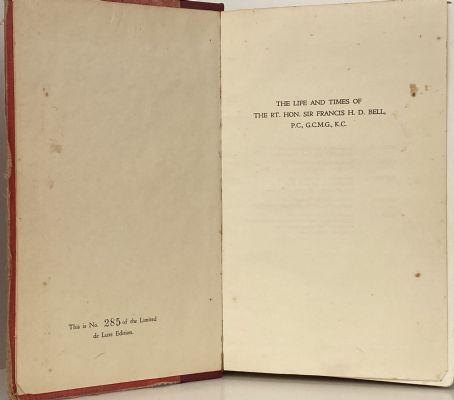 SIR FRANCIS BELL: His Life and Times