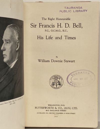 SIR FRANCIS BELL: His Life and Times