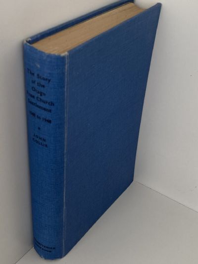 THE STORY OF THE OTAGO FREE CHURCH SETTLEMENT 1848 to 1948