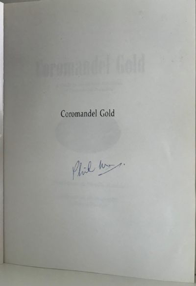COROMANDEL GOLD: The Historic Goldfields of Coromandel Peninsula