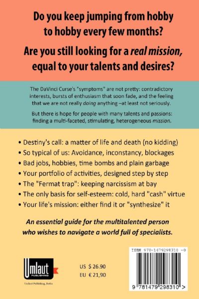 THE DA VINCI CURSE: Life Design for People with Too Many Interests and Talents