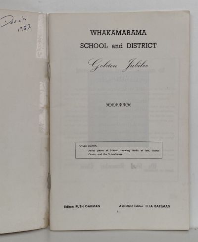 WHAKAMARAMA SCHOOL AND DISTRICT: Golden Jubilee