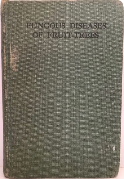 FUNGOUS DISEASES OF FRUIT-TREES