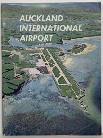 AUCKLAND INTERNATIONAL AIRPORT: Official Opening Souvenir, January 29, 1966