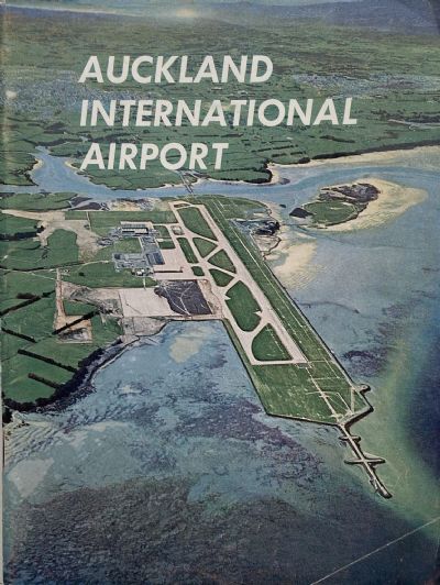 AUCKLAND INTERNATIONAL AIRPORT: Official Opening Souvenir, January 29, 1966