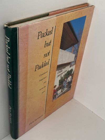 PACKED BUT NOT PADDED: Christchurch Polytechnic's First 25 Years 1965-1989