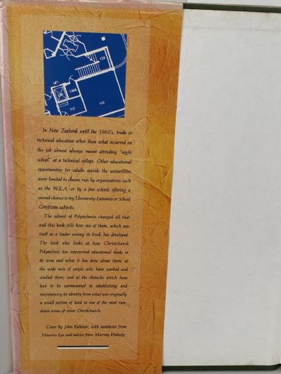 PACKED BUT NOT PADDED: Christchurch Polytechnic's First 25 Years 1965-1989