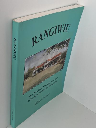 RANGIWIU: The Poulton Family and the Otawhao Valley In Kumeroa
