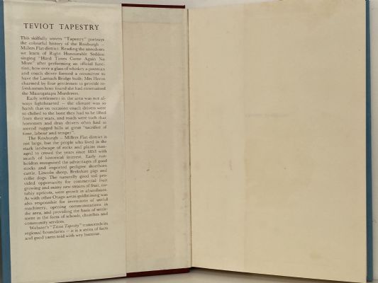 TEVIOT TAPESTRY: A History of the Roxburgh Millers Flat District