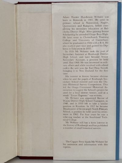 TEVIOT TAPESTRY: A History of the Roxburgh Millers Flat District