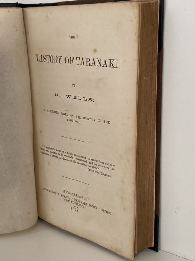 THE HISTORY OF TARANAKI: A standard work on the history of the province