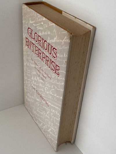 GLORIOUS ENTERPRISE: The History of The Auckland Education Board 1857-1957