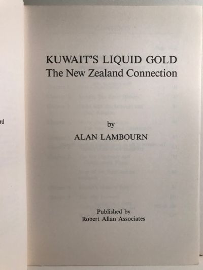 KUWAIT'S LIQUID GOLD: The New Zealand connection