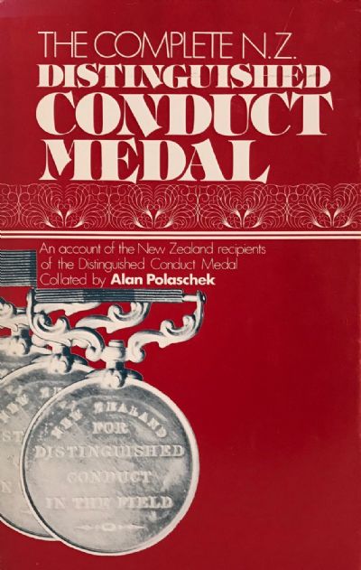 THE COMPLETE N.Z. DISTINGUISHED CONDUCT MEDAL