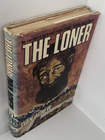 THE LONER: The True story of Joe Driscoll